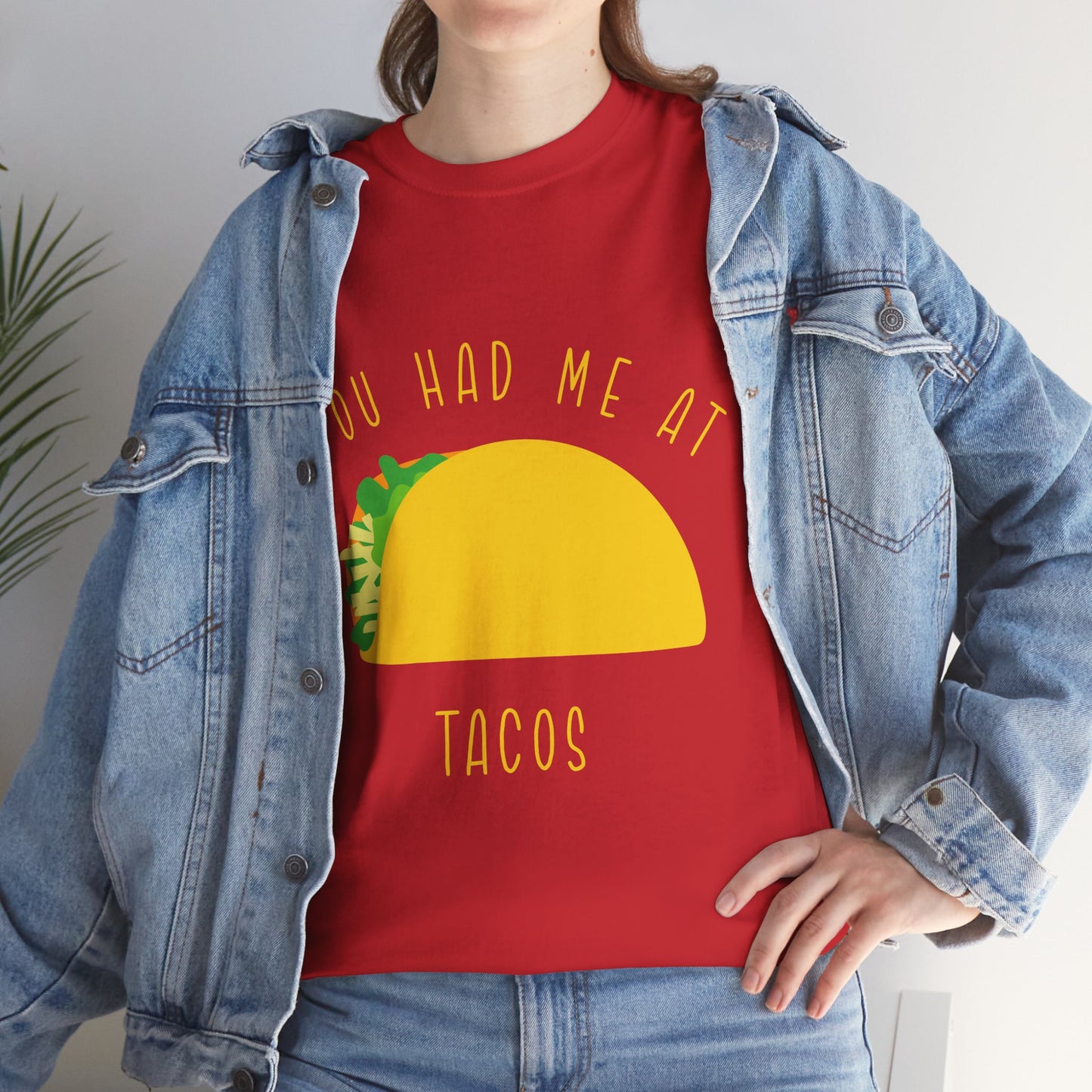 Taco T-Shirt — "You Had Me At Tacos" Casual Graphic Tee