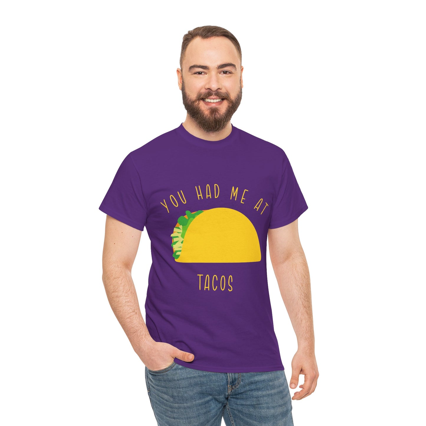 Taco T-Shirt — "You Had Me At Tacos" Casual Graphic Tee