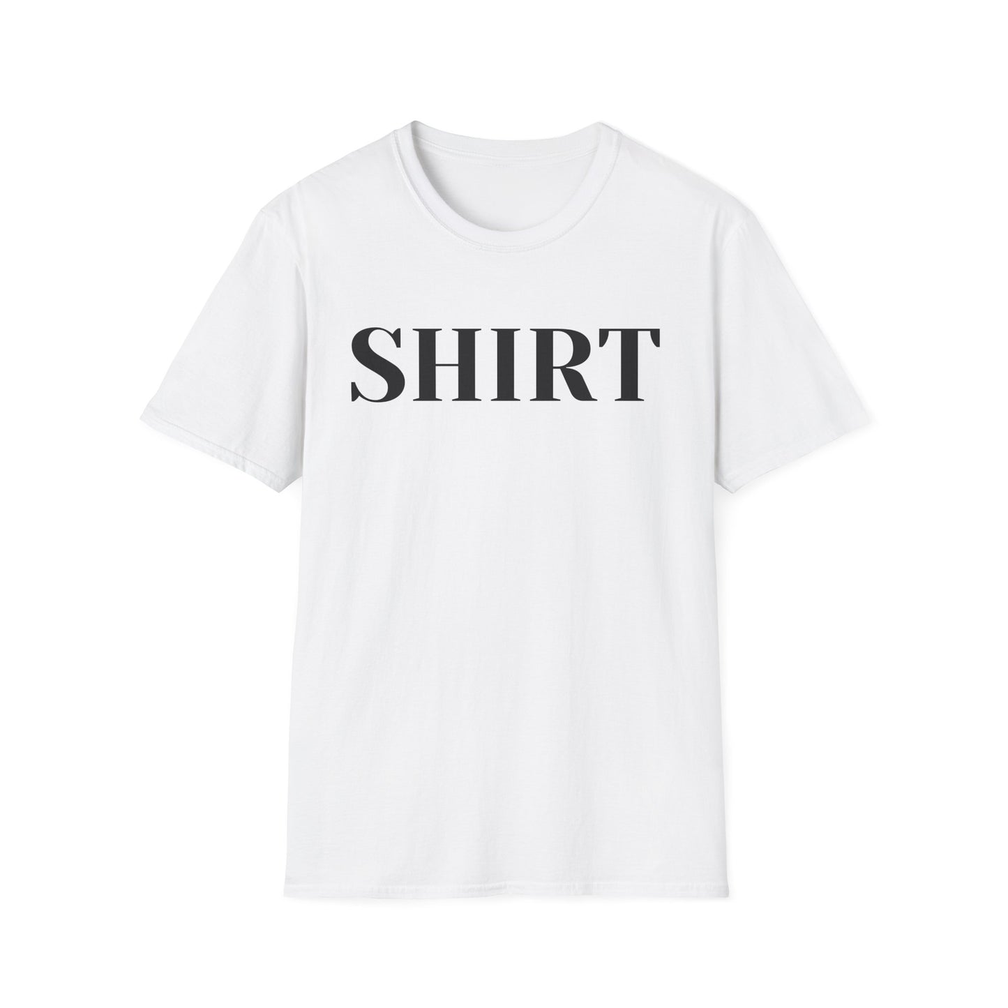 Shirt Graphic T-Shirt — Minimalist Bold Text Tee
